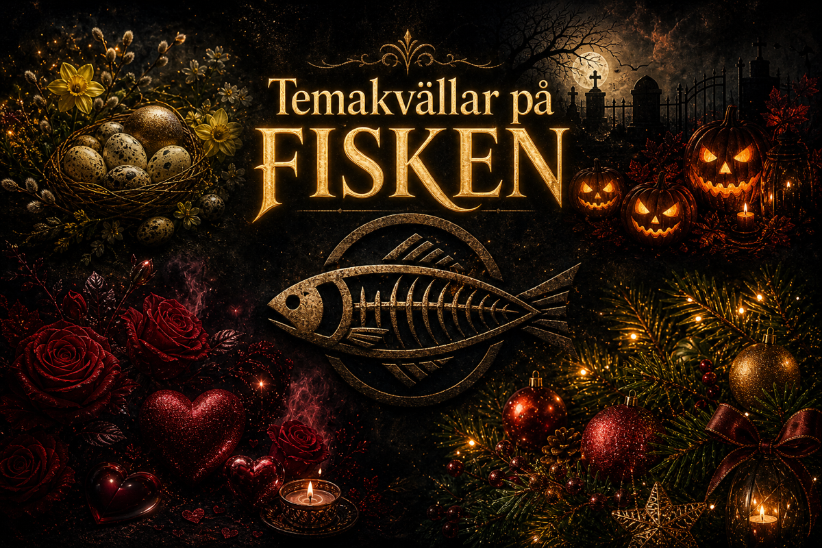 Temakvällar på Restaurang Fisken – påsk, Halloween, Alla hjärtans dag och jul
